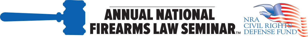 Firearms Law Seminar
